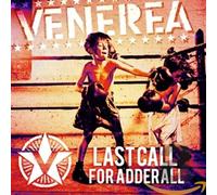 Venerea - Last Call For Adderall