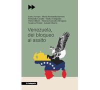 Venezuela, del bloqueo al asalto (GEBARA)