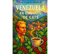 Venezuela en una gota de café