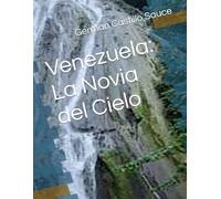 Venezuela: La Novia del Cielo