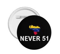 Venezuela Nunca 51.º Estado Pins Botón Insignias Pin Para Ropa Mochila Sombrero Broche