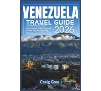 Venezuela travel guide 2026: Top attractions, local experiences, hidden gems & insider tips for exploring natural wonders like a local.