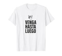 Venga, hasta Luego Pesado. Irónica y Divertida Camiseta, Hombre, Blanco, XL