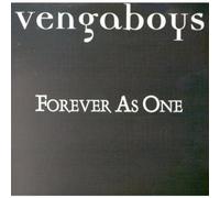 Vengaboys - Forever As One