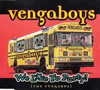 Vengaboys - We Like to Party [Import]