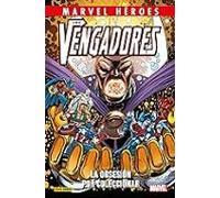 Cmh 117. los vengadores: la obsesion por coleccionar (MARVEL HEROES)