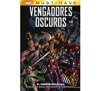 Vengadores Oscuros 2 El Hombre Molecula Marvel Must Have
