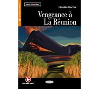VENGANCE A LA REUNION: Vengeance a la Reunion + CD (Lire et s'entraîner) - 9788853011312