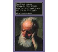 Venganza De La Lengua Española Contra El Autor Del Cuento De Cuen Tos