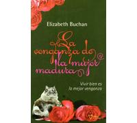 Venganza De La Mujer Madura,La