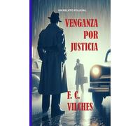 VENGANZA POR JUSTICIA