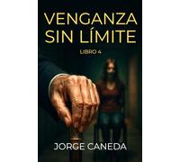 Venganza Sin Límite: Thriller psicológico de intriga de la serie SIN LÍMITE Nº4. Una novela de suspense de Victoria Hudson.
