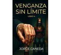 Venganza Sin Límite: Thriller psicológico de intriga de la serie SIN LÍMITE Nº4. Una novela de suspense de Victoria Hudson.