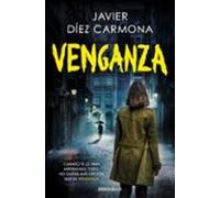 Venganza (Trilogía Justicia 3)