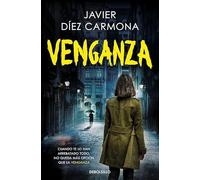 Venganza (Trilogía Justicia 3) (Best Seller)