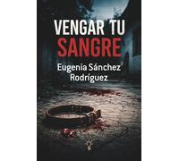 Vengar tu sangre