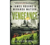 Vengeance: 4 (The Falling Empires Series)