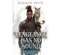 Vengeance Has No Sound: The Silent Retribution Series: 1
