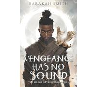 Vengeance Has No Sound: The Silent Retribution Series