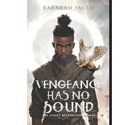 Vengeance Has No Sound: The Silent Retribution Series