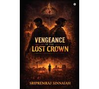 Vengeance of the Lost Crown