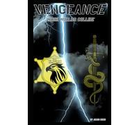 Vengeance: When Worlds Collide: 2 (Vengeance Legends of the Frontier)