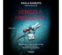 Vengo A Prenderti (audiolibro)