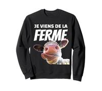 Vengo de La Granja Humor Vaca Agricultura Francia Sudadera