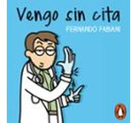 Vengo Sin Cita (audiolibro)