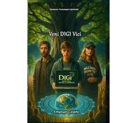 Veni DIGI Vici: Un romanzo epico tra Intelligenza Artificiale, Coscienza Umana e l’Amore per la Terra