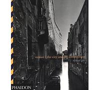 Venice. The City And Its Architecture: 0000