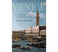 Venecia – La extraordinaria historia de la ciudad de la laguna – Oxford University Press