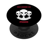 Venimos en Paz (Funny Alien Statement) PopSockets PopGrip Adhesivo