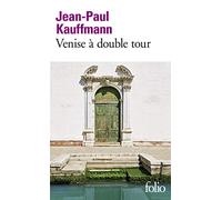 Venise à double tour
