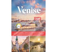 VENISE Guide de voyage 2026