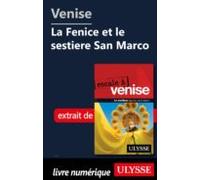 Venise - La Fenice Et Le Sestiere San Marco (ebook)