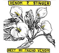 Venom P. Stinger - Meet My Friend Venom [Vinilo]
