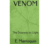 VENOM: The Doorway to Light