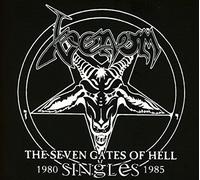 Venom - The seven gates of hell - singles 1980-1985