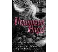 Venomous Angel (Until We're Bones Book One)