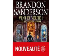 Vent et vérité: Tome 1