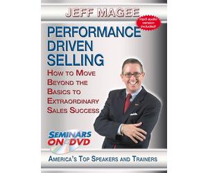 Venta impulsada por el rendimiento: cómo ir más allá de lo básico hacia un éxito de ventas extraordinario - Seminarios a pedido Video de capacitación en ventas comerciales - Altavoz Jeff Magee [DVD]