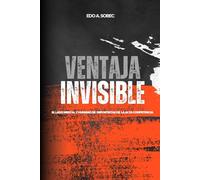 VENTAJA INVISIBLE: El lado mental y humano de deportistas de alta competencia