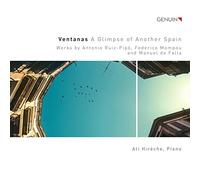 Ventanas, musique espagnole pour piano. Falla, Mompu, Ruiz-Pipo. Hirèche.