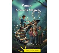 Ventaro - A Escada Mágica: Consolide seus Passos