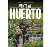 Vente al huerto