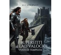 Venti di tempesta. I superstiti di Lad'valock