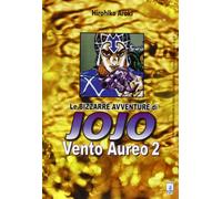 Vento aureo. Le bizzarre avventure di Jojo (Vol. 2)