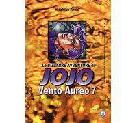 Vento aureo. Le bizzarre avventure di Jojo (Vol. 7)