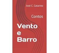 Vento e Barro: Contos